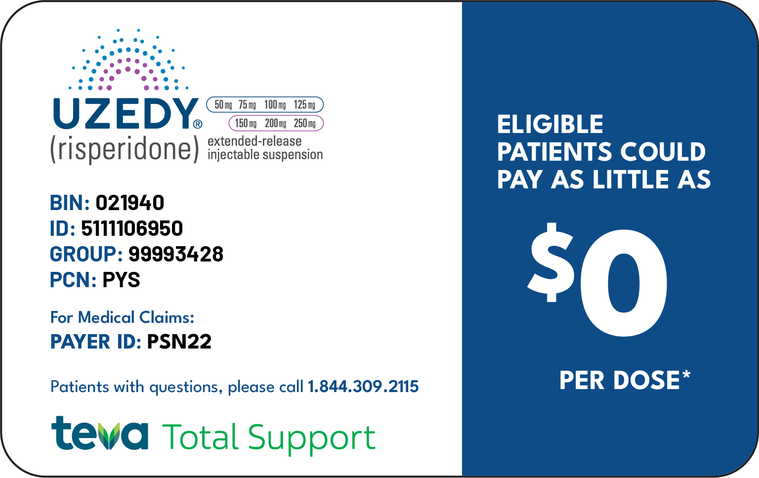 Sample insurance card. Contains Payer ID and other insurance information and conveys that eligible patients may pay as little as $0